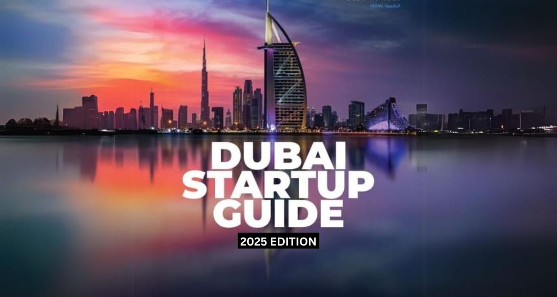 The Dubai Startup Scene Explained for Entrepreneurs