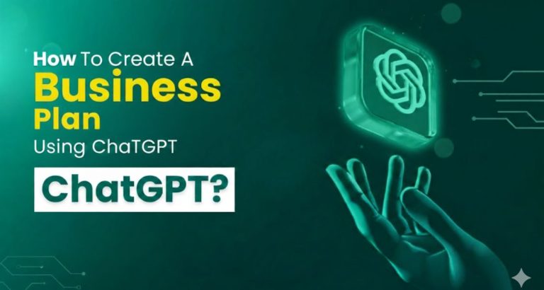 How To Create A Business Plan Using ChatGPT